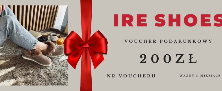 Kupon podarunkowy IRE SHOES 200 zł – voucher dla babci i dziadka